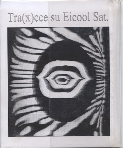 Tra(x)cce Su Eicool Sat.