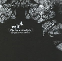 The Damnation Helix: Zeitgeist Movement Vol. 2