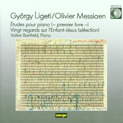 Études Pour Piano (- Premier Livre -) / Vingt Regards Sur L'Enfant-Jésus (Sélection)