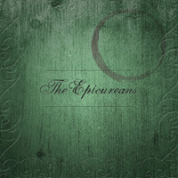 Introducing: The Epicureans