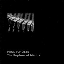 The Rapture Of Metals