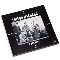 Edison Machado & Boa Nova