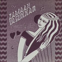 Zamaan Ya Sukkar 