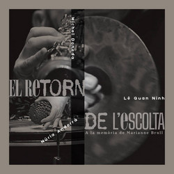  El retorn de l'escolta - A la memòria de Marianne Brull 