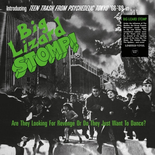 Big Lizard Stomp! (Teen Trash From Ps ychedelic Tokyo '66-'69)
