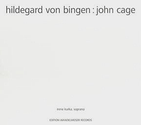 Hildegard von Bingen : John Cage