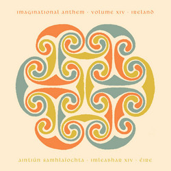  Imaginational Anthem vol. XIV : Ireland 