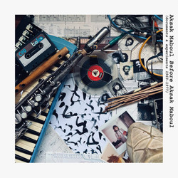 Before Aksak Maboul - Documents & Experiments 1969-1977