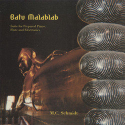 Batu Malablab: Suite for Prepared Piano, Flute and Electronics