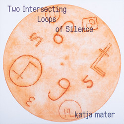 Two Intersecting Loops of Silence (10")