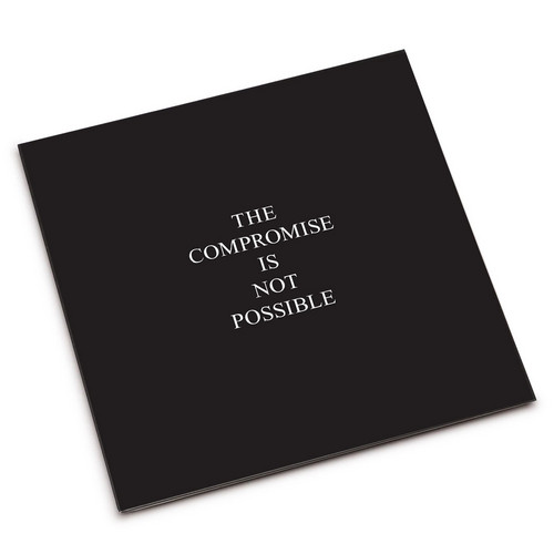 The Compromise Is Not Possible