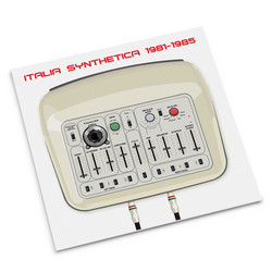 Italia Synthetica 1981-1985